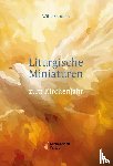Sanders, Wilm - Liturgische Miniaturen
