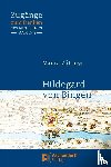 Zátonyi, Maura - Hildegard von Bingen