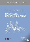  - Diakonische Kirchen(um)nutzung
