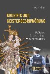 Föllmi, Beat - Kruzifix und Geisterbeschwörung