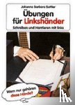 Sattler, Johanna Barbara - Übungen für Linkshänder
