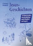 Evenari, Christel - Jesus-Geschichten