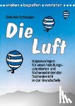 Schlesiger, Gabriela - Die Luft