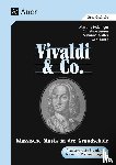 Holzinger, M., Karte, G., Seeser, Ch., Walter, S. - Vivaldi & Co. (Buch)