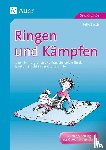 Busch, Felix - Ringen und Kämpfen