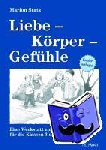 Statz, Marion - Liebe - Körper - Gefühle