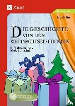 Schäfer, Lutz - Die Geschichte von den Weihnachtsgeschenken