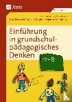 Rehle, Cornelia, Thoma, Pius, Häberlein-Klumpner, Ramona, Menzel, Dirk - Einführung in grundschulpädagogisches Denken