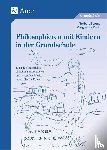 Berens, Norbert, Koob, Marguerite - Philosophieren mit Kindern in der Grundschule