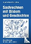 Rehm, Angelika, Rehm, Dieter - Sachrechnen mit Bildern und Geschichten