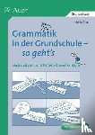 Risel, Heinz - Grammatik in der Grundschule - so geht's