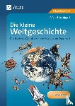 Schweiggert, Alfons - Die kleine Weltgeschichte