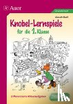 Bartl, Almuth - Knobel-Lernspiele für die 1. Klasse