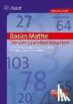Schmidt, Hans J. - Basics Mathe: Die vier Grundrechenarten