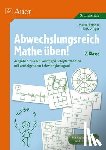 Bettner, Marco, Dinges, Erik - Abwechslungsreich Mathe üben! 2. Klasse