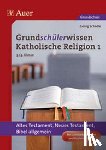 Schädle, Georg - Grundschülerwissen Katholische Religion 1
