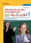 Sander, Manon - Abschied von der Grundschule - kinderleicht!