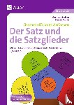 Heisler, Gertraud, Müller, Denise - Der Satz und die Satzglieder
