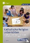 Gottlieb, Maike, Jooß, Bettina, Müller-Fieberg, Rita - Katholische Religion unterrichten, Klasse 1/2