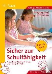  - Sicher zur Schulfähigkeit