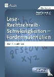 Kroll-Gabriel, Sandra - Lese-Rechtschreib-Schwierigkeiten - Fördermaterialien