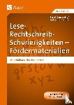 Kroll-Gabriel, Sandra - Lese-Rechtschreib-Schwierigkeiten - Fördermaterialien