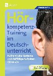 Schäfer, Stefan - Hörkompetenz-Training im Deutschunterricht. Klasse 5/6