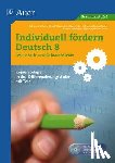  - Individuell fördern Deutsch 8 Lesen Sach- und Gebrauchstexte