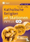 Schauer, Tina, Wittig, Inge - Katholische Religion an Stationen