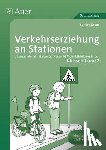 Sommer, Sandra - Verkehrserziehung an Stationen 1/2