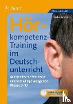 Schäfer, Stefan - Hörkompetenz-Training im Deutschunterricht