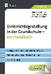 Maras, Rainer, Ametsbichler, Josef - Unterrichtsgestaltung in der Grundschule. Ein Handbuch