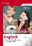 Büngers, Beate, Büngers, Kristin - Bewegtes Lernen! Englisch 1.-4. Klasse