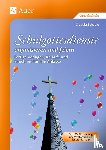 Schäble, Claudia - Schulgottesdienste organisieren und feiern