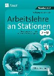 Wertenbroch, Wolfgang - Arbeitslehre an Stationen 7-9