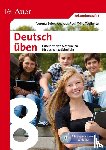 Euler, Verena, Reul, Andreas, Tagliente, Vito - Deutsch üben Klasse 8