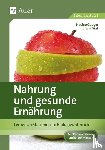 Graf, Nadine, Graf, Erwin - Nahrung und gesunde Ernährung