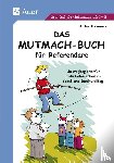Thömmes, Arthur - Das Mutmach-Buch für Referendare
