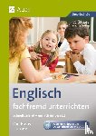 Sutter, Anne Charlotte, Strobel, Julia - Englisch fachfremd unterrichten - Die Basis 1-4