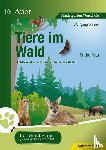 Weiner, Wolfgang - Tiere im Wald für die Kita
