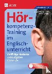 Kleinschroth, Robert, Oldham, Pete - Hörkompetenz-Training im Englischunterricht 5-6