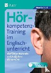 Kleinschroth, Robert - Hörkompetenz-Training im Englischunterricht 9-10