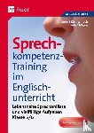 Kleinschroth, Robert, Oldham, Pete - Sprechkompetenz-Training im Englischunterricht 5-6