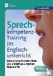 Bye, Chris, Kleinschroth, Robert - Sprechkompetenz-Training Englisch 9/10