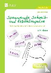 Weber, Annette - Spannende Schreib- und Erzählimpulse 3/4