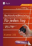 Günther, Susanne, Schlamp-Diekmann, Franziska - Rechtschreibtraining für jeden Tag Klasse 7-8