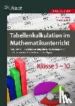 Kunz, Manfred, Seifert, Hardy - Tabellenkalkulation im Mathematikunterricht 5-10