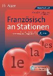 Catalano, Maria Cristina, Vucic, Amela - Französisch an Stationen 2. Lernjahr