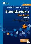 Sauer, Ulrike, Muschielok, Anna, Gangkofer, Ulrike - Sternstunden Deutsch - Klasse 1
