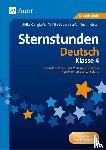 Gangkofer, Ulrike, Sauer, Ulrike, Zechmeister, Stefan - Sternstunden Deutsch - Klasse 4